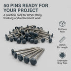 50 x 30mm Anthracite Grey UPVC Poly Top Pins [B&N] (0073)